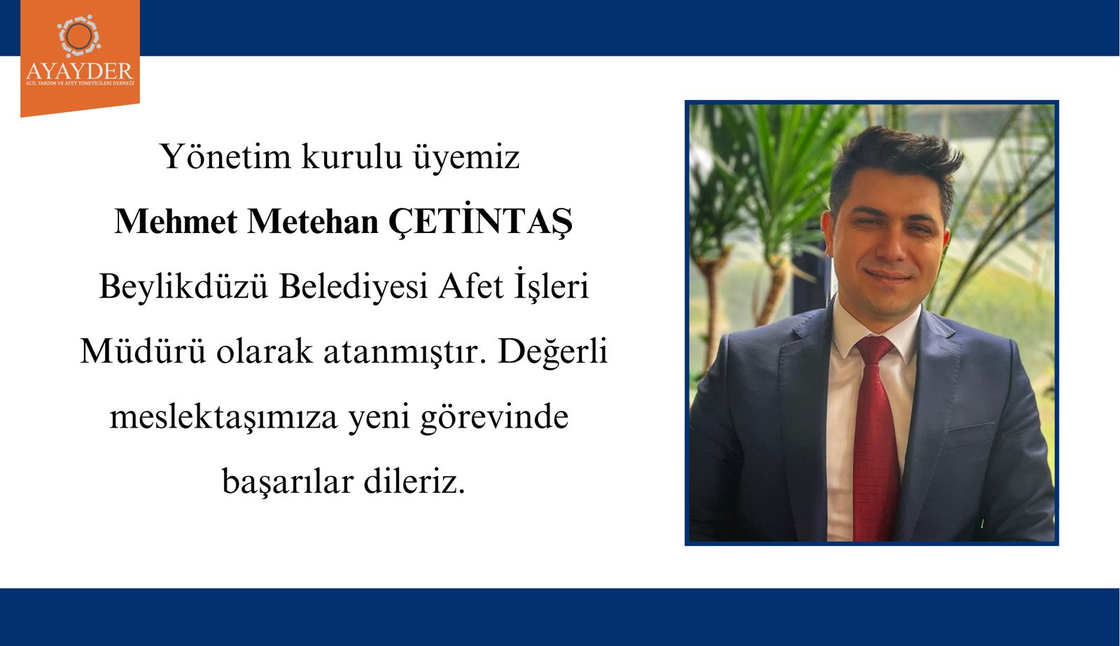 Afet İşleri Müdürü Olarak Atanan Meslektaşımız Mehmet Metehan ÇETİNTAŞ'a hayırlı olsun ziyareti