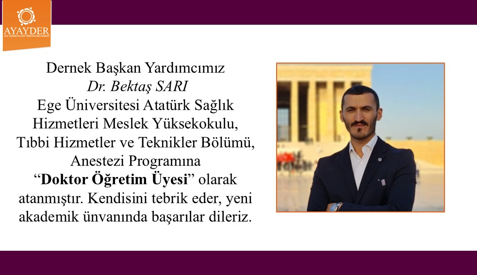 Dernek Başkan Yardımcımız Dr. Bektaş SARI, Ege Üniversitesi, Atatürk Sağlık Hizmetleri Meslek Yüksekokulu, Tıbbi Hizmetler ve Teknikler Bölümüne “Doktor Öğretim Üyesi” olarak atanmıştır
